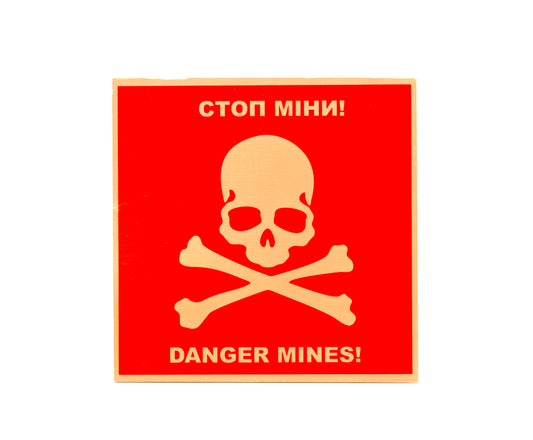 Ukrainian Landmine Warning Sign