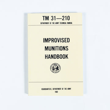 US Army Improvised Munitions Handbook (TM 31-210)