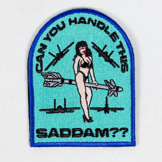 'Can you Handle This Saddam??' Velcro Backed Patch