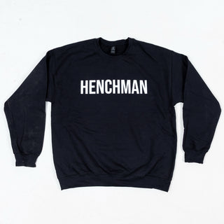 "HENCHMAN" Crewneck Sweatshirt