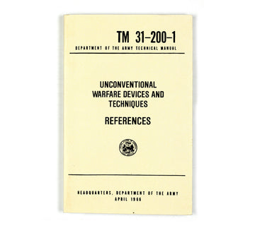 US Army Unconventional Warfare Devices and Techniques Field Manual (TM 31-200-1)